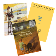 Three books: The Boy Who Harnessed the Wind, Love that Dog, and Because of Winn Dixie