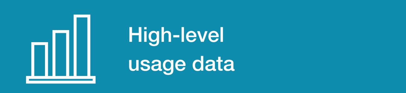 High-level usage data
